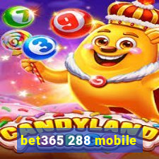 bet365 288 mobile